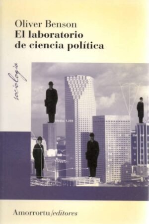 LABORATORIO DE CIENCIA POLITICA, EL