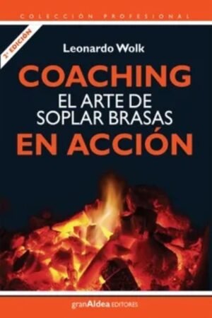 COACHING EL ARTE DE SOPLAR BRASAS EN ACCION