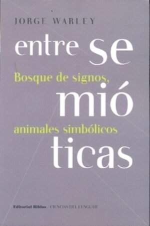 ENTRE SEMIOTICAS