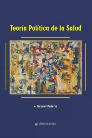 TEORIA POLITICA DE LA SALUD