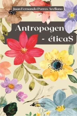 ANTROPOGEN-ETICAS