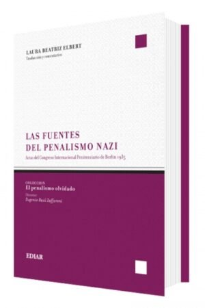 FUENTES DEL PENALIZMO NAZI LAS