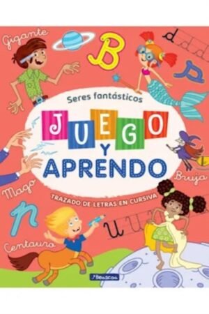 JUEGO Y APRENDO SERES FANTASTICOS