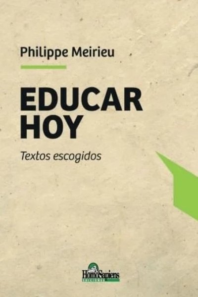 EDUCAR HOY TEXTOS ESCOGIDOS
