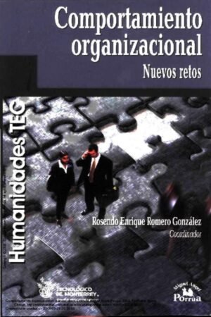 COMPORTAMIENTO ORGANIZACIONAL NUEVOS RETOS