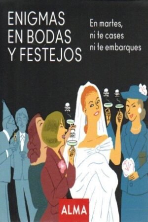 ENIGMAS EN BODAS Y FESTEJOS