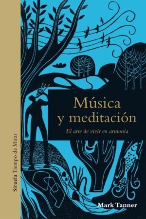 MÚSICA Y MEDITACIÓN EL ARTE DE VIVIR EN ARMONÍA