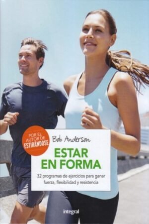 ESTAR EN FORMA