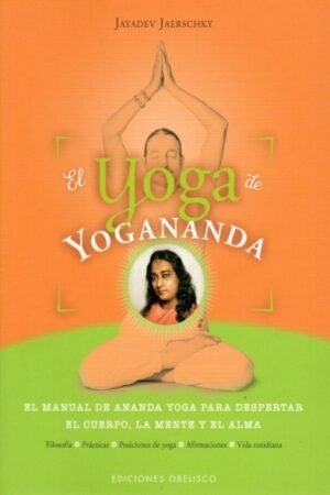 YOGA DE YOGANANDA EL