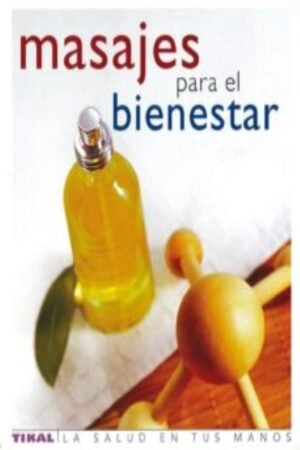 MASAJES PARA EL BIENESTAR