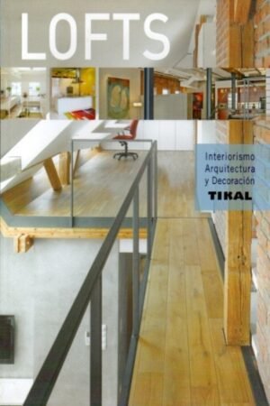 LOFTS INTERIORISMO ARQUITECTURA