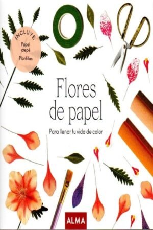 FLORES DE PAPEL