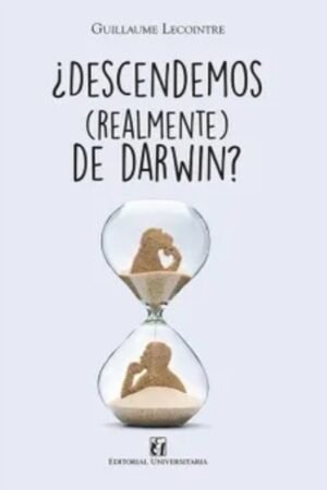 DESCENDEMOS (REALMENTE) DE DARWIN?