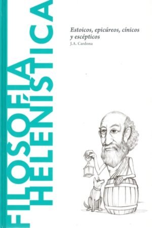 FILOSOFÍA HELENÍSTICA ESTOICOS EPICÚREOS CÍNICOS Y ESCÉPTICOS