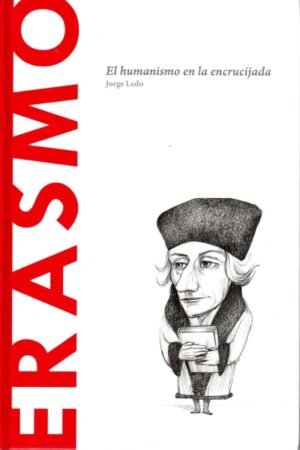 ERASMO EL HUMANISMO EN LA ENCRUCIJADA