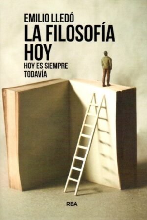 FILOSOFÍA HOY LA