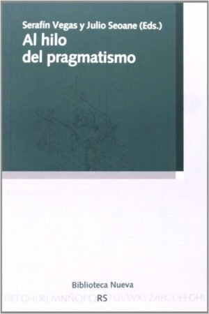 AL HILO DEL PRAGMATISMO