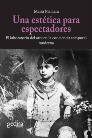 UNA ESTÉTICA PARA ESPECTADORES