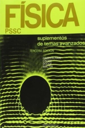 FÍSICA. SUPLEMENTOS DE TEMAS AVANZADOS