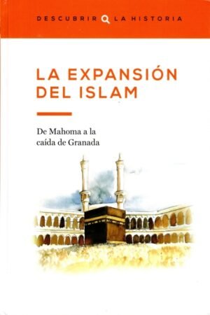 LA EXPANSIÓN DEL ISLAM
