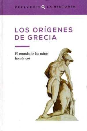 LOS ORÍGENES DE GRECIA