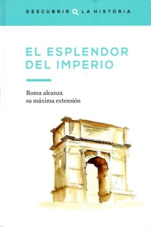 EL ESPLENDOR DEL IMPERIO