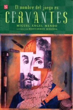 NOMBRE DEL JUEGO ES MIGUEL DE CERVANTES SAAVEDRA EL
