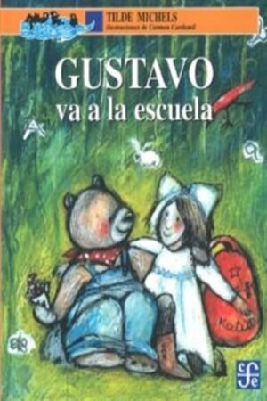 GUSTAVO VA A LA ESCUELA