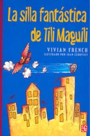 SILLA FANTASTICA DE TILI MAGUILI LA