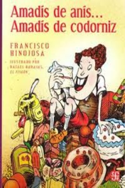 AMADIS DE ANIS... AMADIS DE CODORNIZ