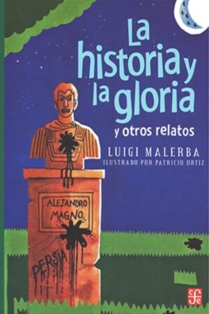 HISTORIA Y LA GLORIA LA