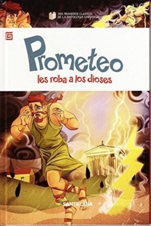 PROMETEO ROBA A LOS DIOSES