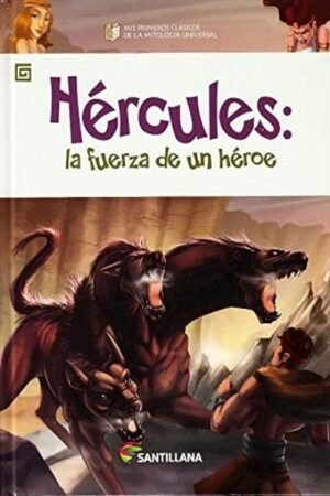 HÉRCULES: LA FUERZA DE UN HÉROE