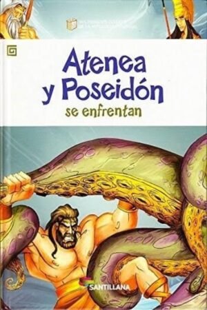ATENEA Y POSEIDÓN SE ENFRENTAN