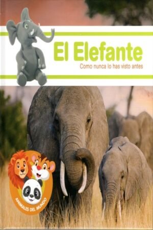 EL ELEFANTE (ANIMALES DEL MUNDO)