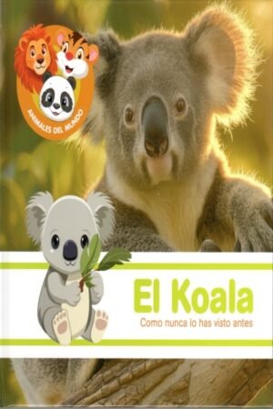 EL KOALA (ANIMALES DEL MUNDO)
