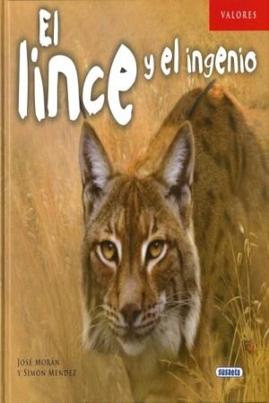 EL LINCE Y EL INGENIO