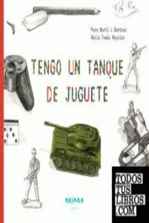 TENGO UN TANQUE DE JUGUETE