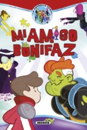 MI AMIGO BONIFAZ