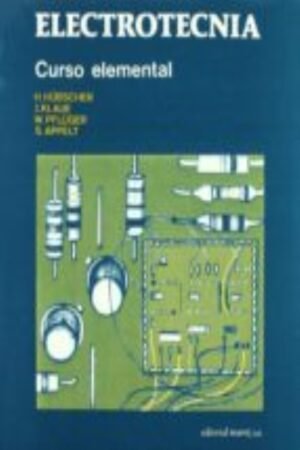 ELECTROTECNIA. CURSO ELEMENTAL