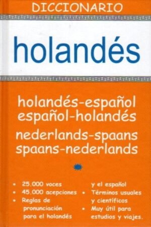 DICCIONARIO HOLANDES-ESPAÑOL ESPAÑOL HOLANDES