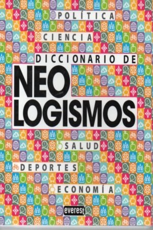 DICCIONARIO DE NEOLOGISMOS