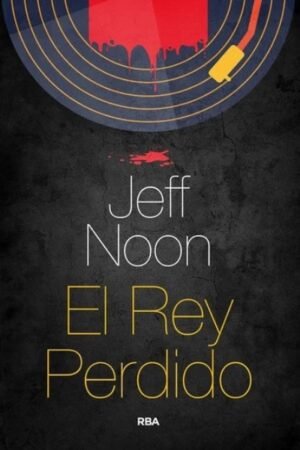 REY PERDIDO EL
