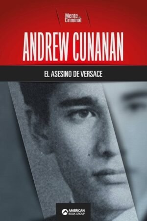 ANDREW CUNANAN EL ASESINO DE VERSACE
