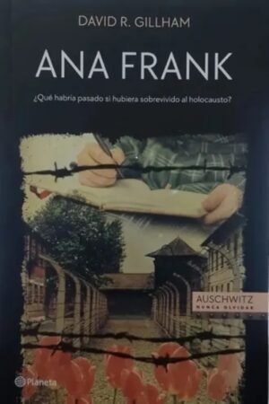 ANA FRANK QUE HABRIA PASADO SI HUBIERA SOBREVIVIDO AL HOLOCAUSTO