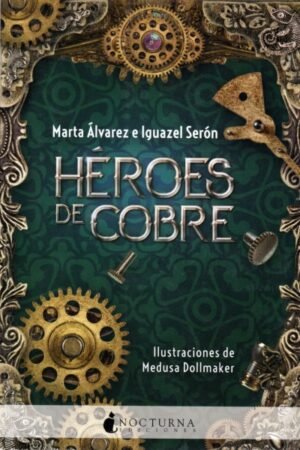 HÉROES DE COBRE