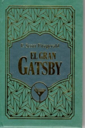 EL GRAN GATSBY ( JOYAS LITERARIAS)
