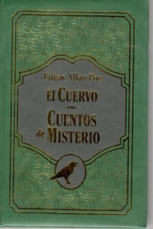 EL CUERVO -CUENTOSA DE MISTERIO ( JOYAS LITERARIAS)