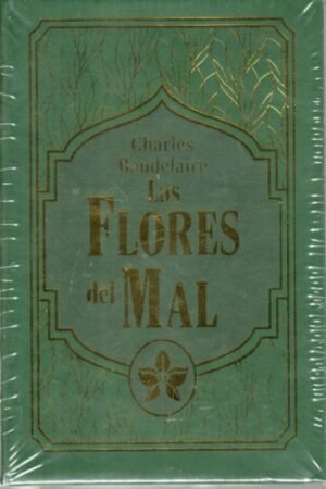 LAS FLORES DEL MAL ( JOYAS LITERARIAS)