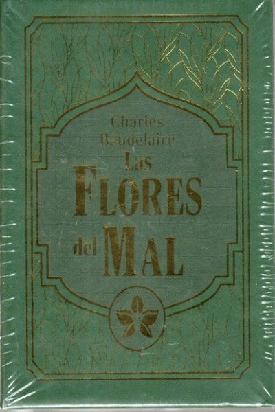 LAS FLORES DEL MAL ( JOYAS LITERARIAS)